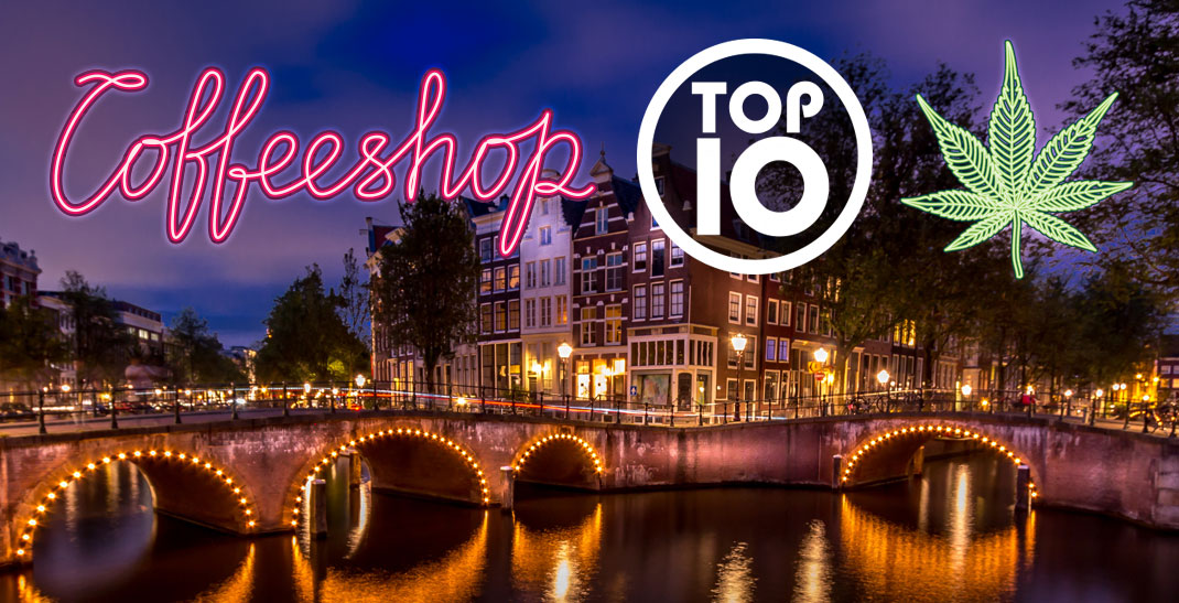 Top 10 Amsterdamse Coffeeshops 2019